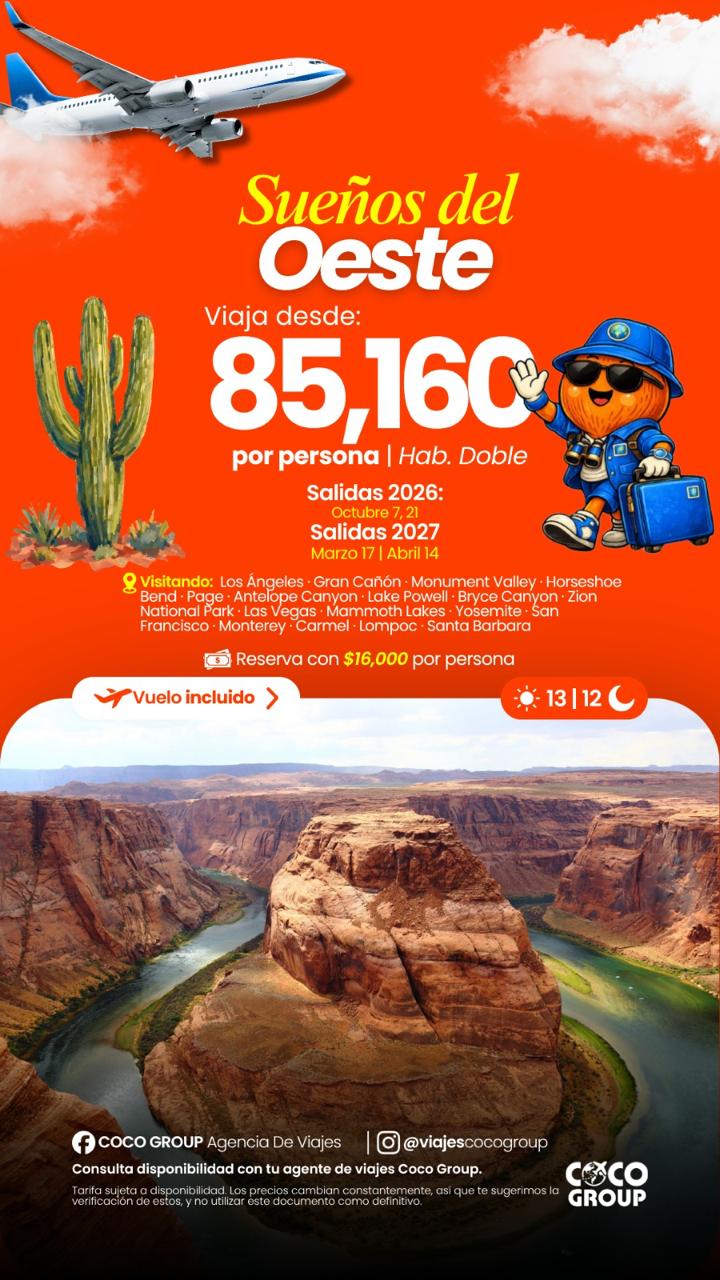 Sueños del Oeste, Gran Cañón, Las Vegas, Yosemite y más, desde $85,160 por persona, 13 días 12 noches